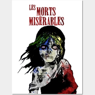 Les Morts Misérables Posters and Art